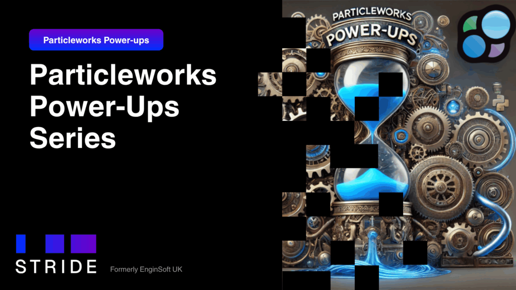 Particleworks Power-ups Series